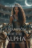 Champion of the Alpha Champion of the Alpha