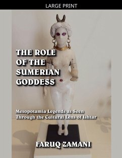The Role of the Sumerian Goddess - Zamani, Faruq