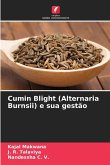 Cumin Blight (Alternaria Burnsii) e sua gestão