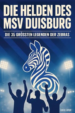 Cover Die Helden des MSV Duisburg