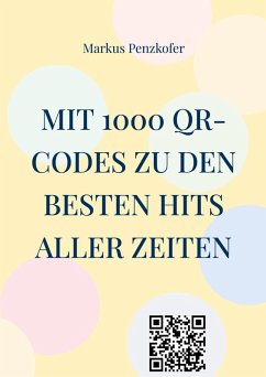 Cover Mit 1000 QR-Codes zu den besten Hits aller Zeiten