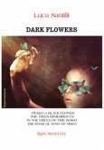 Dark flowers