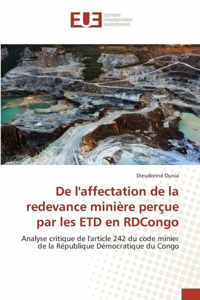 De l'affectation de la redevance minière perçue par les ETD en RDCongo De l'affectation de la redevance minière perçue par les ETD en RDCongo