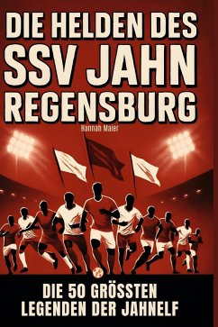 Cover Die Helden des SSV Jahn Regensburg