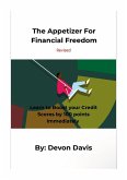 The Appetizer For Financial Freedom The Appetizer For Financial Freedom