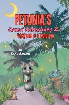 Petunia's Grand Adventures 2 - Barrans, Tami Petunia's Grand Adventures 2 - Barrans, Tami