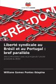 Liberté syndicale au Brésil et au Portugal : bref parallèle