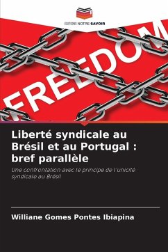 Liberté syndicale au Brésil et au Portugal : bref parallèle - Gomes Pontes Ibiapina, Williane Liberté syndicale au Brésil et au Portugal : bref parallèle - Gomes Pontes Ibiapina, Williane