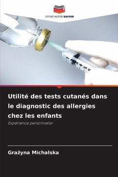 Cover Utilité des tests cutanés dans le diagnostic des allergies chez les enfants