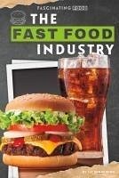 Fast Food Industry - Sonneborn, Liz