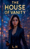 The House of Vanity