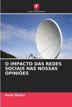 O IMPACTO DAS REDES SOCIAIS NAS NOSSAS OPINIÕES - Mathy, René