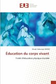 Éducation du corps vivant