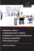 Radzenie sobie z rozbie¿no¿ciami mi¿dzy projektem a rzeczywisto¿ci¿ w rozwoju systemów informatycznych