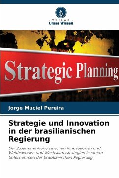 Cover Strategie und Innovation in der brasilianischen Regierung