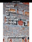 Thoth The Author of Ancient Egyptian Wisdom