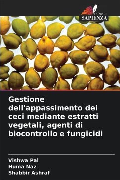 Cover Gestione dell'appassimento dei ceci mediante estratti vegetali, agenti di biocontrollo e fungicidi