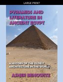 Pyramids and Literature in Ancient Egypt Pyramids and Literature in Ancient Egypt
