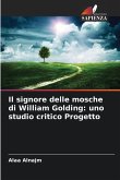 Il signore delle mosche di William Golding: uno studio critico Progetto