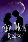 New Moon Rising