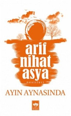 Ayin Aynasinda - Nihat Asya, Arif Ayin Aynasinda - Nihat Asya, Arif