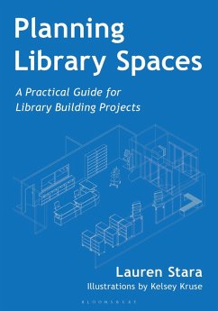 Planning Library Spaces (eBook, ePUB) - Stara, Lauren Planning Library Spaces (eBook, ePUB) - Stara, Lauren