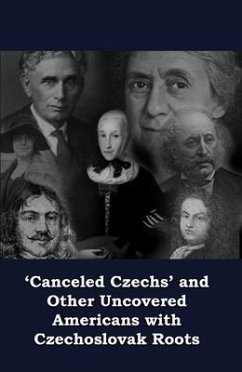 Cover 'Canceled Czechs' and Other Uncovered Americans with Czechoslovak Roots (eBook, ePUB)