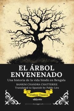 Cover EL ÁRBOL ENVENENADO   Spanish Translation of The Poison Tree (eBook, ePUB)