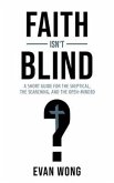 Faith Isn't Blind (eBook, ePUB)