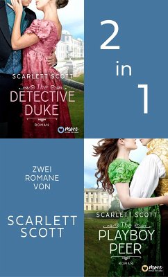 The Detective Duke & The Playboy Peer (eBook, ePUB) - Scott, Scarlett The Detective Duke & The Playboy Peer (eBook, ePUB) - Scott, Scarlett
