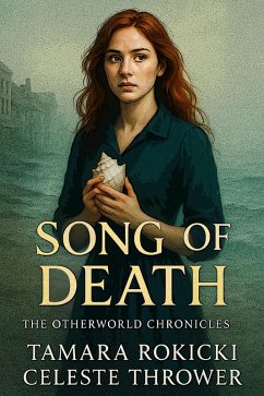 Cover Song of Death (The Otherworld Chronicles, #2) (eBook, ePUB)