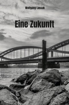 Cover Eine Zukunft (eBook, ePUB)