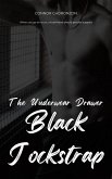 Black Jockstrap (The Underwear Drawer, #2) (eBook, ePUB) Black Jockstrap (The Underwear Drawer, #2) (eBook, ePUB)