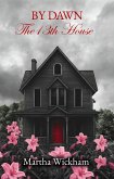 By Dawn: The 13th House (eBook, ePUB)