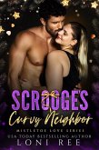 Scrooge's Curvy Neighbor (eBook, ePUB)