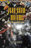 Zero-Point Dreams (Until This Last, #3) (eBook, ePUB)