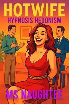 Cover Hotwife: Hypnosis Hedonism (eBook, ePUB)