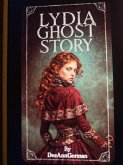 Lydia Ghost Story (eBook, ePUB)
