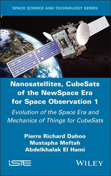 Nanosatellites, CubeSats of the NewSpace Era for Space Observation 1 (eBook, ePUB)