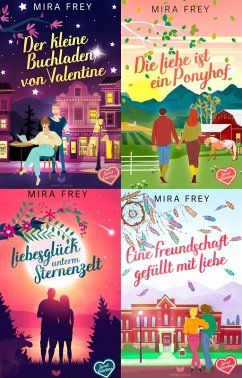Cover Sweet-Valentine-Sammelband: Der kleine Buchladen von Valentine, Die Liebe ist ein Ponyhof, Liebesglück unterm Sternenzelt, Eine Freundschaft gefüllt mit Liebe (eBook, ePUB)