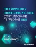 Recent Advancements in Computational Intelligence: Concepts, Methodologies and Applications (Part 1) (eBook, ePUB)