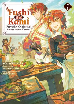 Cover Fushi no Kami: Rebuilding Civilization Starts With a Village (Manga) Volume 7 (eBook, ePUB)