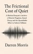 The Frictional Cost of Quiet (eBook,... - Bild 1