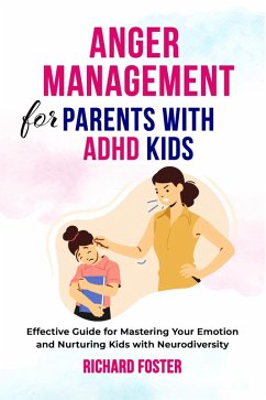 Cover Anger Management for Parents with ADHD Kids (eBook, ePUB)