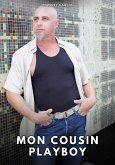 Mon Cousin Playboy (eBook, ePUB)