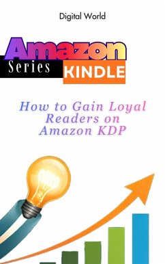 Cover How to Gain Loyal Readers on Amazon KDP (eBook, ePUB)