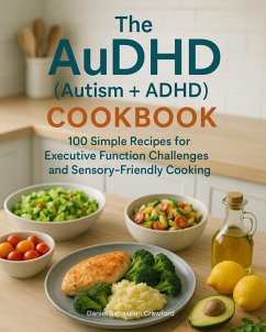 Cover The AuDHD (Autism +ADHD) Cookbook (eBook, ePUB)