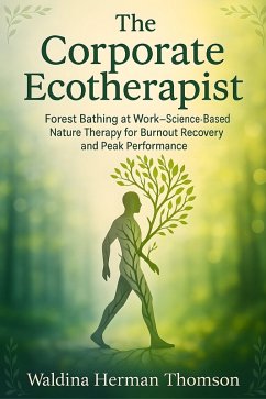 The Corporate Ecotherapist (eBook, ePUB) - Thomson, Waldina Herman