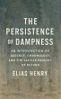 The Persistence of Dampness (eBook,... - Bild 1