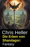 Die Erben von Shandagor: Fantasy (eBook, ePUB)